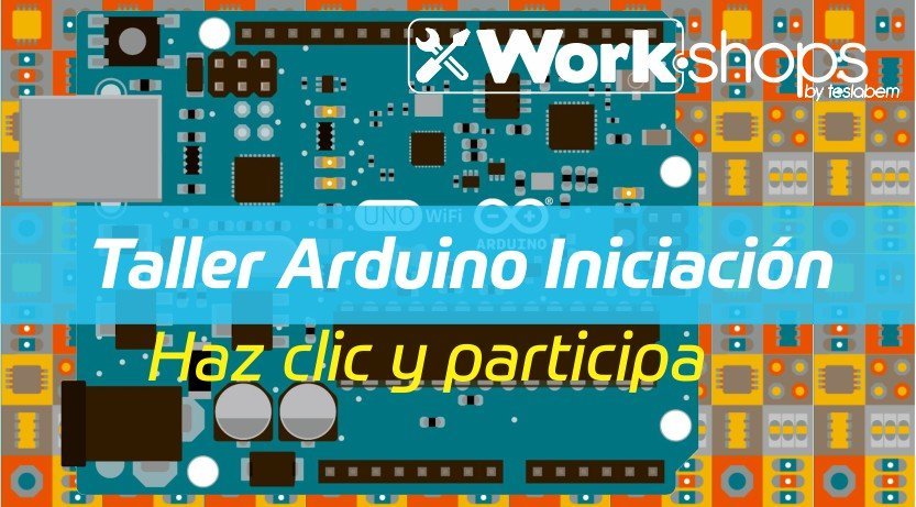ARDUINO INICIACION WORKSHOP